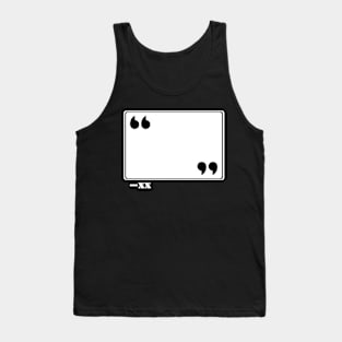 Speech Bubble - Quote - White Tank Top